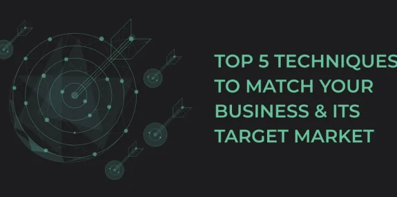 top 5 techniques match your business its target market.jpg